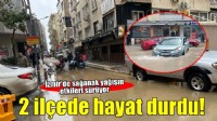 İzmir’de sağanak yağışın etkileri sürüyor! Yollar göle döndü...