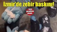 İzmir’de uyuşturucu operasyonu! 1 gözaltı...