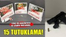 İzmir’de uyuşturucu ve silah operasyonu; 15 tutuklama