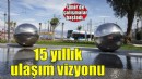 İzmir’in 15 yıllık ulaşım vizyonu hazırlanıyor