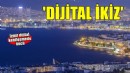 İzmir’in dijital ikizi geliyor