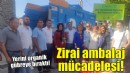 İzmir’in köylerinde zirai ambalaj mücadelesi!