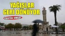 İzmirliler dikkat! Yağışlar geri dönüyor..