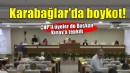 Karabağlar'da Başkan Kınay'a şok boykot...