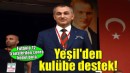 Karşıyaka'da Azat Yeşil'in güveni tam