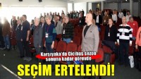 Karşıyaka'da seçim hazirana ertelendi