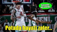 Karşıyaka'dan potada hayati zafer