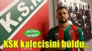 Karşıyaka kalecisini buldu