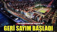 Karşıyaka'nın büyük hayaline geri sayım başladı