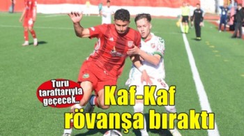 Karşıyaka rövanşa bıraktı