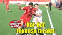 Karşıyaka rövanşa bıraktı