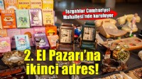 Karşıyaka’da 2. El Pazarı’na ikinci adres