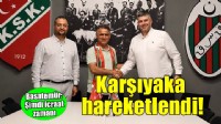 Karşıyaka’da hareket zamanı