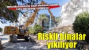 Karşıyaka’da metruk ve riskli binalar tek tek yıkılıyor