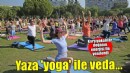 Karşıyaka’da yaza ‘yoga’ ile veda