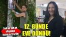 Kayıp Berfin, 12'nci günde evine döndü