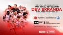 Konak, 12 Dev Adam’la final yolunda tek yürek!