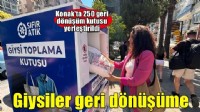 Konaklıların eski giysileri çöpe değil geri dönüşüme gidiyor