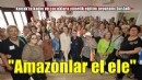 Konak’ta ‘Amazonlar El Ele’ eğitimleri başlıyor
