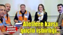 Konak’ta afetlere karşı güçlü iş birliği