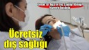 Konak’ta ücretsiz diş sağlığı hizmeti dönemi