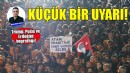 Küçük bir uyarı...