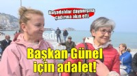 Kuşadası Başkan Günel için adalet istiyor