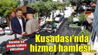 Kuşadası'nda hizmet hamlesi: Davutlar'da yaşam kalitesi yükseliyor