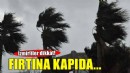 Kuzey Ege için 'fırtına' uyarısı