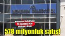 Menemen Belediyesi'nden 578 milyonluk satış!