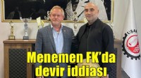 Menemen FK'da Çoruhlu iddiası