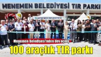 Menemen’de dev açılış