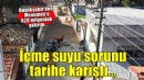 Menemen’de içme suyu sorunu tarihe karıştı
