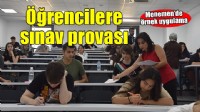 Menemen’de öğrencilere sınav provası