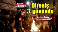 Meslek Fabrikası direnişi 3. gününde!