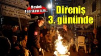 Meslek Fabrikası direnişi 3. gününde!