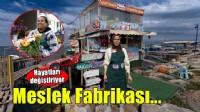 Meslek Fabrikası hayatları değiştiriyor