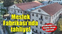 Meslek Fabrikası'nda tahliye başladı!