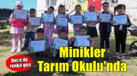 Minik öğrenciler Tarım Okulu’nda doğayla buluştu