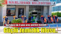 Narlıdere Belediyesi'nden temizliğe güçlü takviye