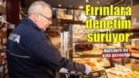 Narlıdere'de fırınlara Ramazan denetimi