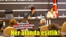 Narlıdere'de her alanda eşitlik!