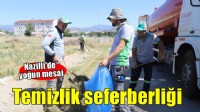 Nazilli Belediyesi'nden temizlik seferberliği