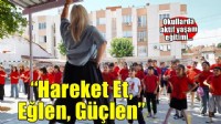 Okullarda aktif yaşam eğitimi