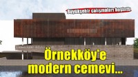 Örnekköy’e modern cemevi geliyor