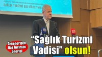 Özgener'den İnciraltı için ''Sağlık Turizmi Vadisi'' önerisi