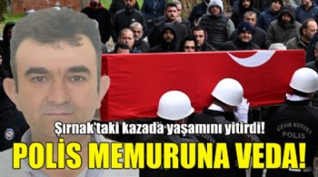 Polis memuruna İzmir'de hüzünlü veda!