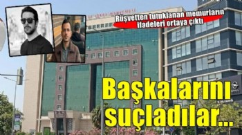 Rüşvetten tutuklanan icra müdürü ve katip, başkalarını suçladı