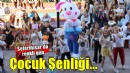 Seferihisar'da 'Çocuk Şenliği' heyecanı...