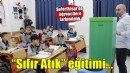 Seferihisar’da öğrencilere Sıfır Atık eğitimi